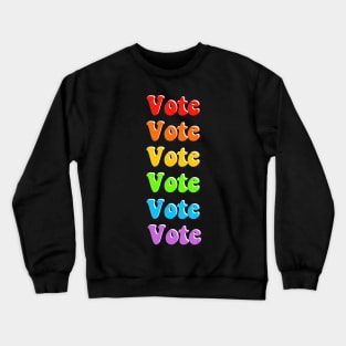 Rainbow Vote Crewneck Sweatshirt